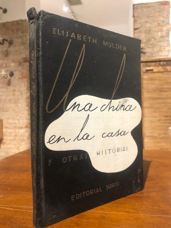 Libro: Una china en la casa y otras historias. | Autor: | Libros Bosch