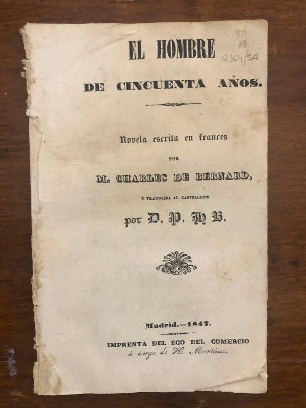 Libro: El hombre de cincuenta años. Novela escrita en francés por... | Autor: | Libros Bosch