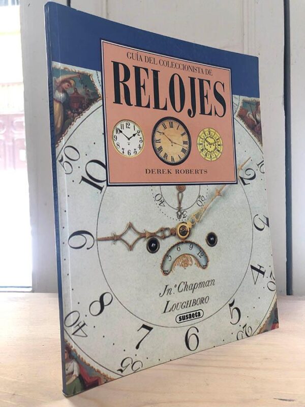 Libro: Guía del coleccionista de relojes | Autor: | Libros Bosch
