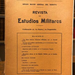 Revista de Estudios Militares. [Continuación de La Guerra y su preparación] Año I.- Tomo I.- No. 1.