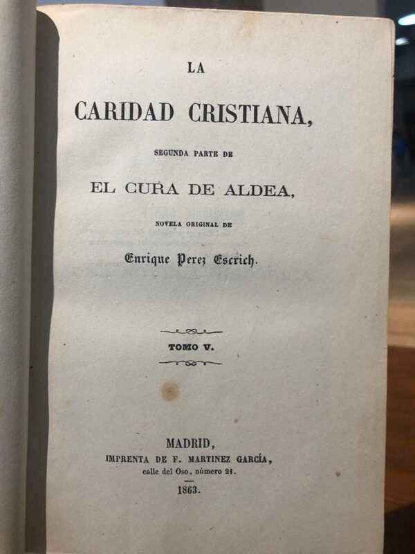 Libro: La Caridad Cristiana. Segunda parte del Cura de la Aldea, novela original de... Tomo V. | Autor: | Libros Bosch