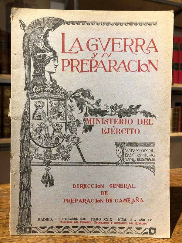 Libro: La guerra y su preparación. Ministerio de Ejército. Abundante publicidad de efectos militares. | Autor: | Libros Bosch