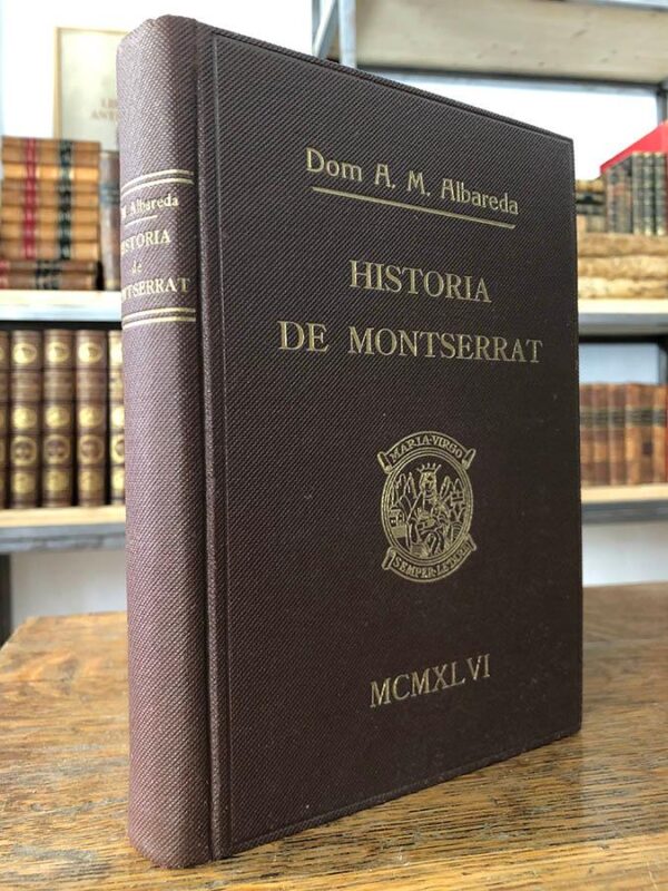 Libro: Historia de Montserrat. Versión del catalán por Gerardo M. Salvany. | Autor: | Libros Bosch