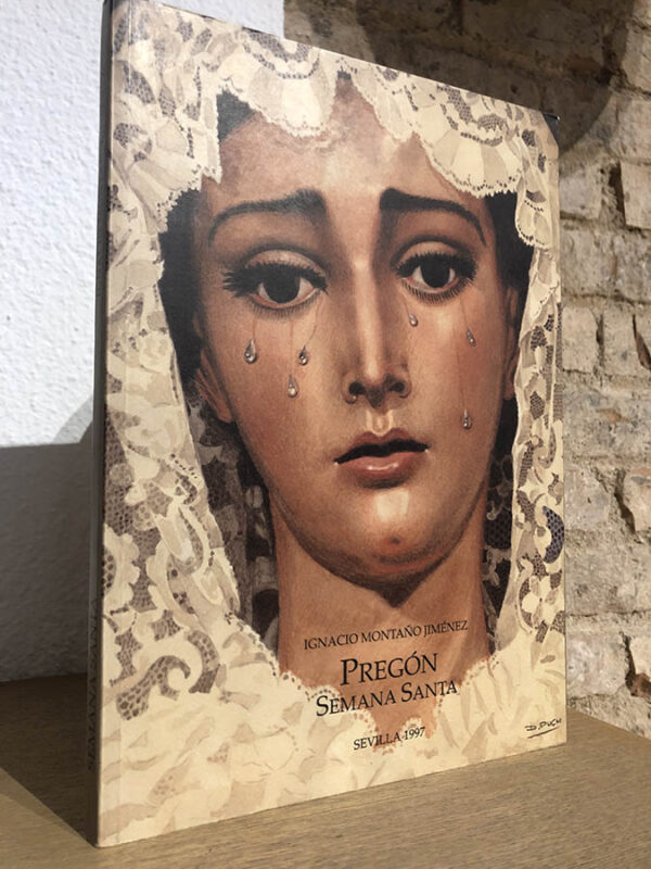 Libro: Pregón Semana Santa (Sevilla - 1997). Edición de Pedro Bazán. | Autor: | Libros Bosch