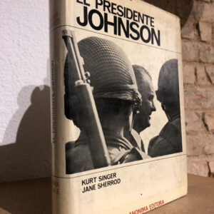 El presidente Johnson.
