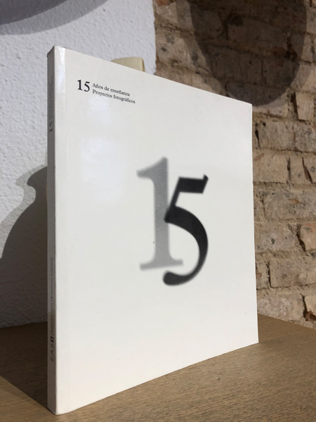 Libro: 15 años de enseñanza. 15 Proyectos fotográficos. Escola d´Art i Superior de Disseny de Valencia. | Autor: | Libros Bosch