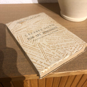 Cáceres visto por un periodista.