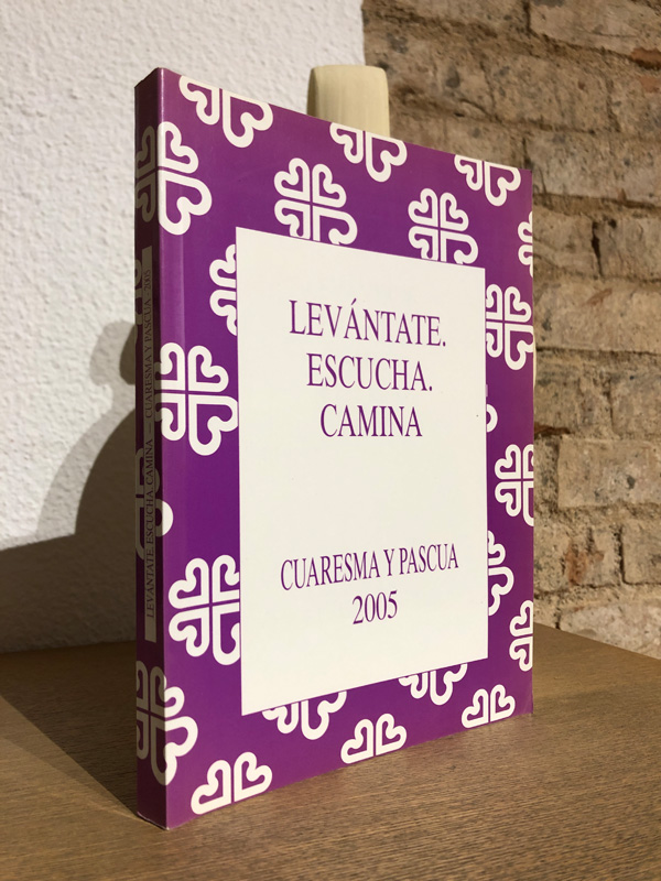 Libro: Levántate, escucha, camina. Cuaresma y Pascua 2005. | Autor: | Libros Bosch