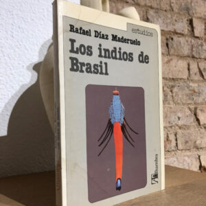 Los indios de Brasil.