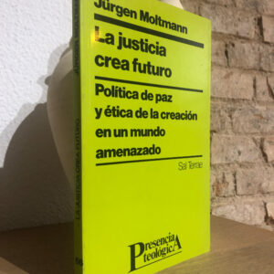 La justicia crea futuro.