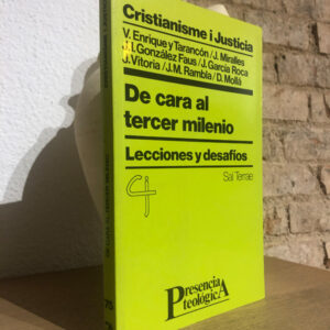 De cara al tercer milenio. Lecciones y desafíos.