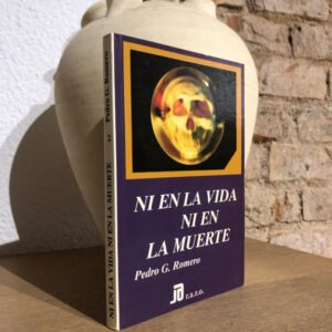 Ni en la vida ni en la muerte.