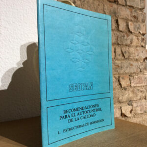 Recomendaciones para el autocontrol de la calidad. 1: Estructuras de hormigón.