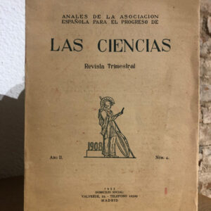 ANALES DE LA ASOCIACION ESPAÑOLA PARA EL PROGRESO DE LAS CIENCIAS. AÑO II. NUM. 4.