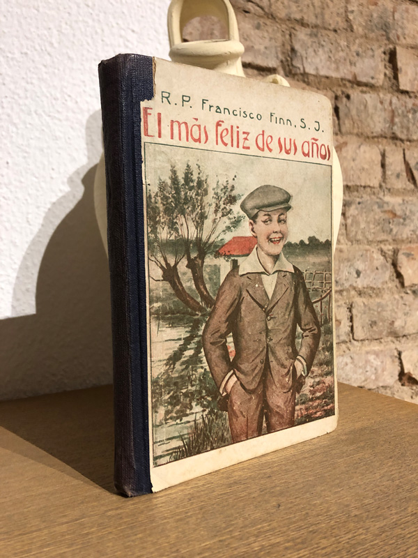 Libro: El más feliz de sus años (Continuación de Robertito afortunado). | Autor: | Libros Bosch