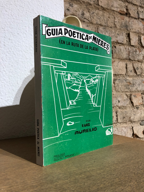Libro: Guía poética de Mieres. (En la Ruta de la Plata). | Autor: | Libros Bosch