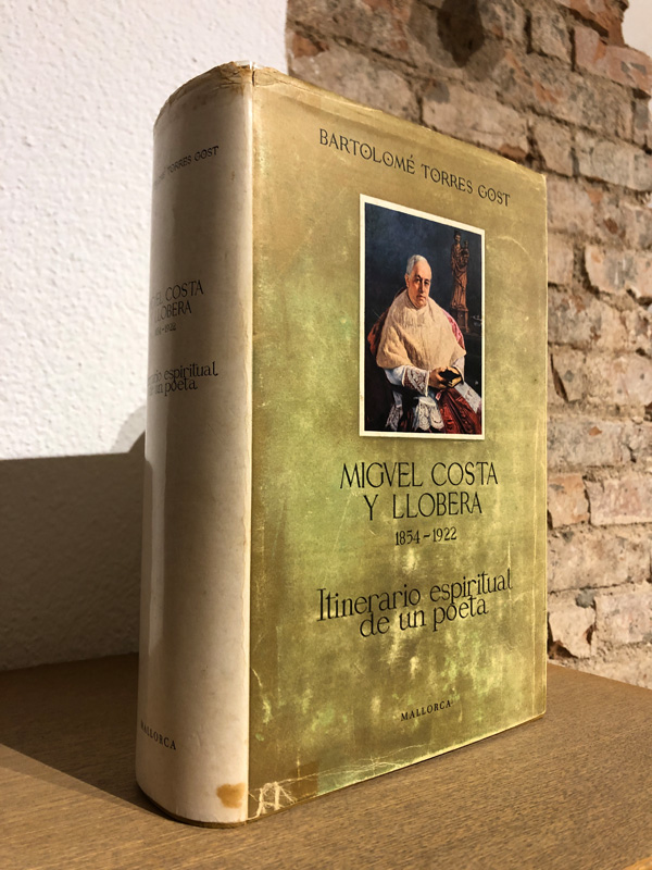 Libro: Miguel Costa y Llobera. 1854-1922 - Itinerario espiritual de un poeta. | Autor: | Libros Bosch