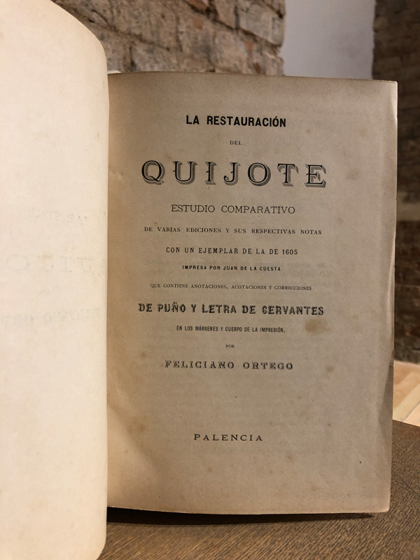 Libro: La restauración del Quijote. Estudio comparativo de varias ediciónes y sus respectivas notas con un ejemplar de la de 1605, impresa por Juan de la Cuesta. | Autor: | Libros Bosch