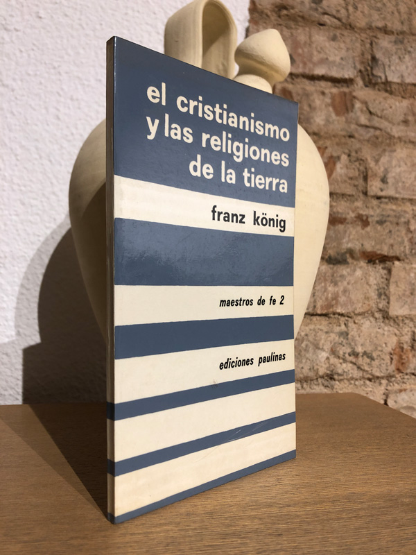 Libro: El cristianismo y las religiones de la tierra. | Autor: | Libros Bosch