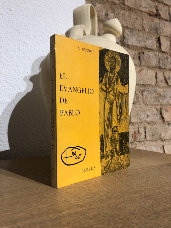 El Evangelio de Pablo. | Libros Antiguos | Libros Bosch Libro: El Evangelio de Pablo. | Autor: | Libros Bosch