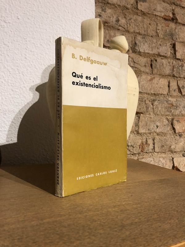 Libro: Qué es el existencialismo. | Autor: | Libros Bosch