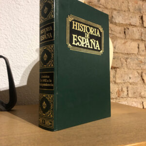 HISTORIA DE ESPAÑA, Tomo 5. (V). América. De 1492 a La Independencia