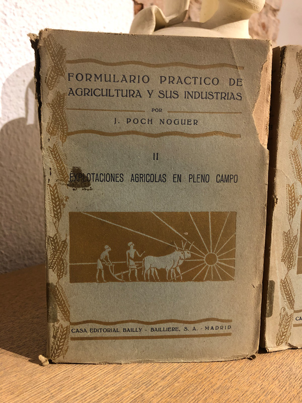 FORMULARIO PRACTICO DE AGRICULTURA Y SUS INDUSTRIAS.- Tomos I y II. Industrias químico-agrícolas. Explotaciones agrícolas en pleno campo, respectivamente. | Libros Antiguos | Libros Bosch Libro: FORMULARIO PRACTICO DE AGRICULTURA Y SUS INDUSTRIAS.- Tomos I y II. Industrias químico-agrícolas. Explotaciones agrícolas en pleno campo, respectivamente. | Autor: | Libros Bosch