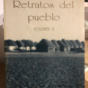Los Palacios y Villafranca. Retratos del pueblo. Vol. II.