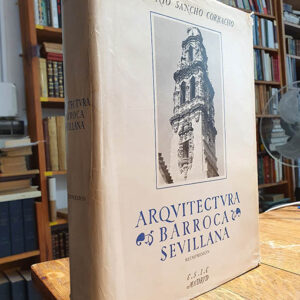 ARQUITECTURA BARROCA SEVILLANA DEL SIGLO XVIII.