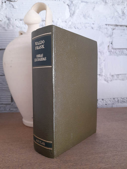 Libro: OBRAS ESCOGIDAS. Traduccion de M. R. Oliver, L. Sanchez, E. Montenegro, A. Lazaro Ros, L. Felipe y J. Garcia Puente. Prologo de R. Barce. | Autor: | Libros Bosch