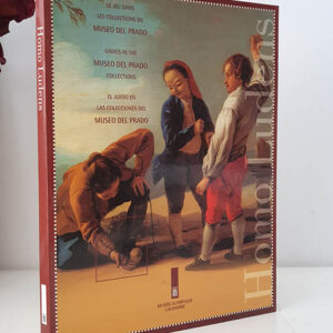 Homo ludens. Le jeu dans les collections du Museo del Prado. Games in the Museo del Prado Collections. El juego en las colecciones del Museo del Prado..