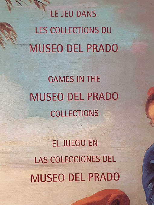 Libro: Homo ludens. Le jeu dans les collections du Museo del Prado. Games in the Museo del Prado Collections. El juego en las colecciones del Museo del Prado.. | Autor: | Libros Bosch