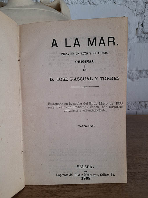Libro: A la mar!! Pieza en un acto y en verso. | Autor: | Libros Bosch