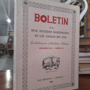 Boletín de la Sociedad Vascongada de los Amigos del País. Euskalerriaren Adiskideen Elkartea. Volumen XLIV - Tomos 3-4.