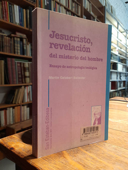 Jesucristo revelacion del misterio del hombre. Ensayo de antropología teológica. | Libros Antiguos | Libros Bosch Libro: Jesucristo revelacion del misterio del hombre. Ensayo de antropología teológica. | Autor: | Libros Bosch