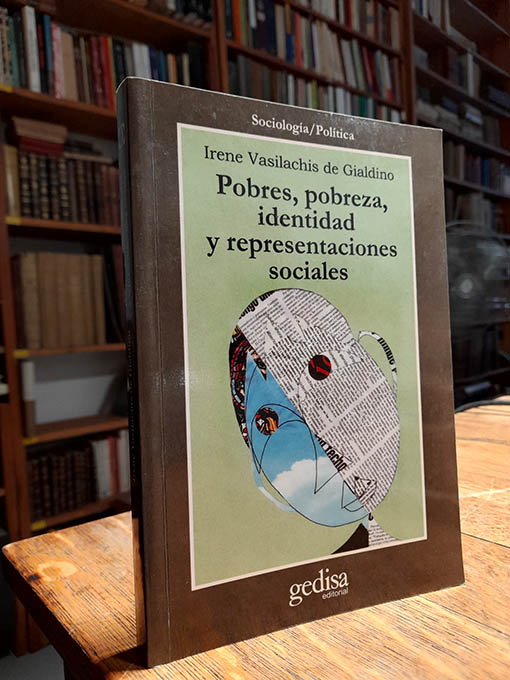 Libro: POBRES, POBREZA, IDENTIDAD Y REPRESENTACIONES SOCIALES. | Autor: | Libros Bosch