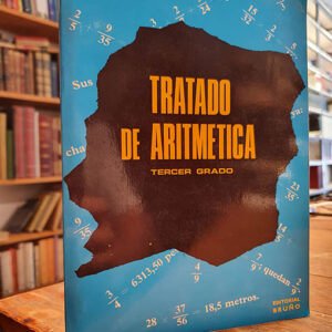 TRATADO DE ARITMETICA - TERCER GRADO