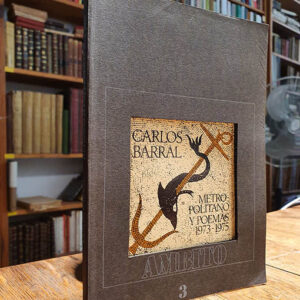 METROPOLITANO Y POEMAS 1973-1975.