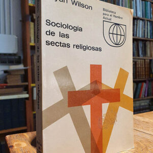 Sociología de las sectas religiosas.