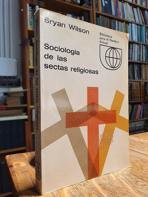 Libro: Sociología de las sectas religiosas. | Autor: | Libros Bosch