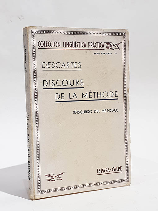 Libro: Discours de la méthode (Discurso del método). Versión didáctica A.J. Mézières. [Edición bilingüe] | Autor: | Libros Bosch