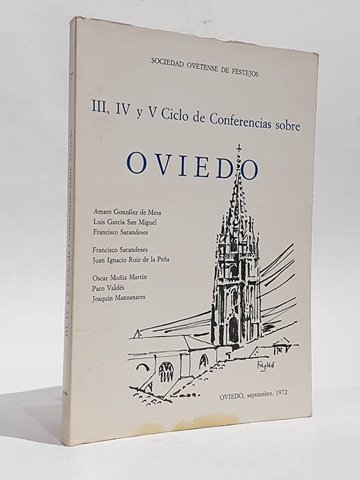 Libro: III, IV, V CICLO DE CONFERENCIAS SOBRE OVIEDO. | Autor: | Libros Bosch