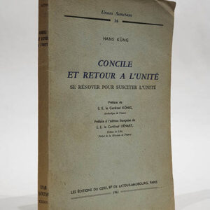 Concile et retour à l'unité se rénover pour susciter l'unité.