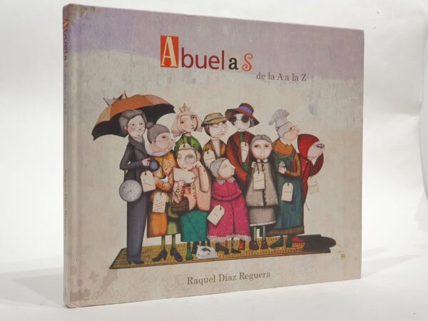 Libro: Abuelas de la A a la Z (Lumen ilustrados) | Autor: | Libros Bosch