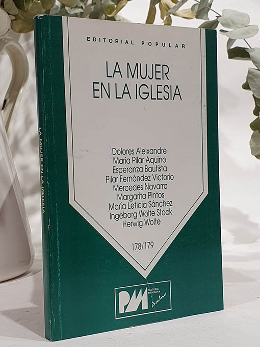 Libro: LA MUJER EN LA IGLESIA. | Autor: | Libros Bosch