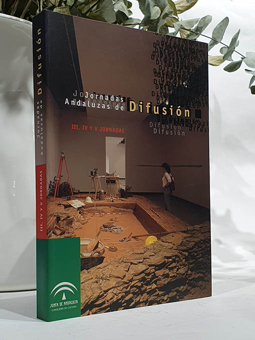 Libro: Jornadas Andaluzas de Difusión: III, IV y V Jornadas | Autor: | Libros Bosch