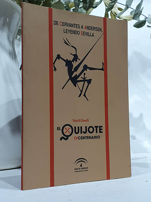 DE CERVANTES A ANDERSEN, LEYENDO SEVILLA. CARTA IMPOSIBLE A UN MUCHACHO SEVILLANO. ANDERSEN Y TÚ. | Libros Antiguos | Libros Bosch Libro: DE CERVANTES A ANDERSEN, LEYENDO SEVILLA. CARTA IMPOSIBLE A UN MUCHACHO SEVILLANO. ANDERSEN Y TÚ. | Autor: | Libros Bosch