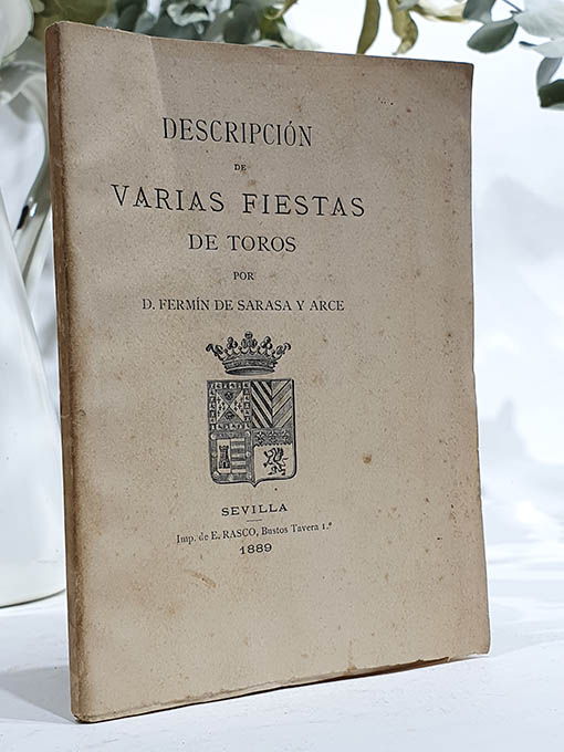 Libro: Descripción de varias Fiestas de Toros. | Autor: | Libros Bosch