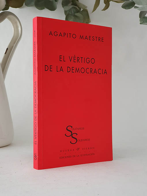 Libro: El vértigo de la democracia. | Autor: | Libros Bosch