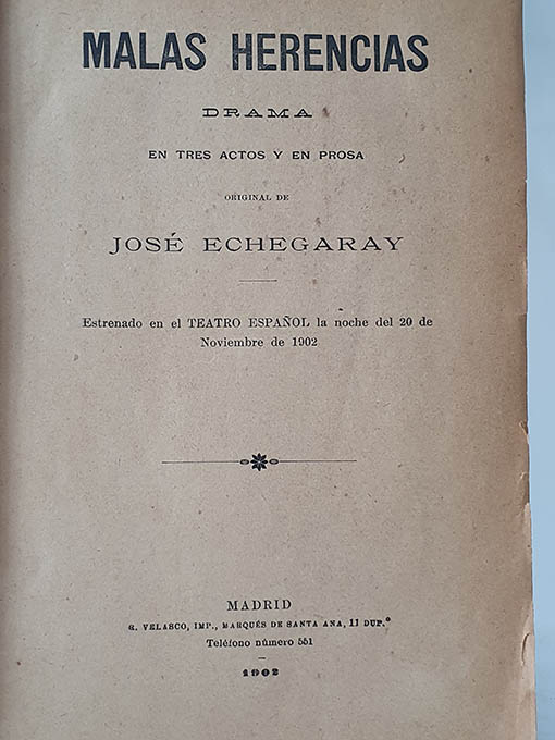 Malas Herencias. Drama en tres actos y en prosa. | Libros Antiguos | Libros Bosch Libro: Malas Herencias. Drama en tres actos y en prosa. | Autor: | Libros Bosch
